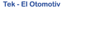 Tek-El Otomotiv Visco Fan Tamiri